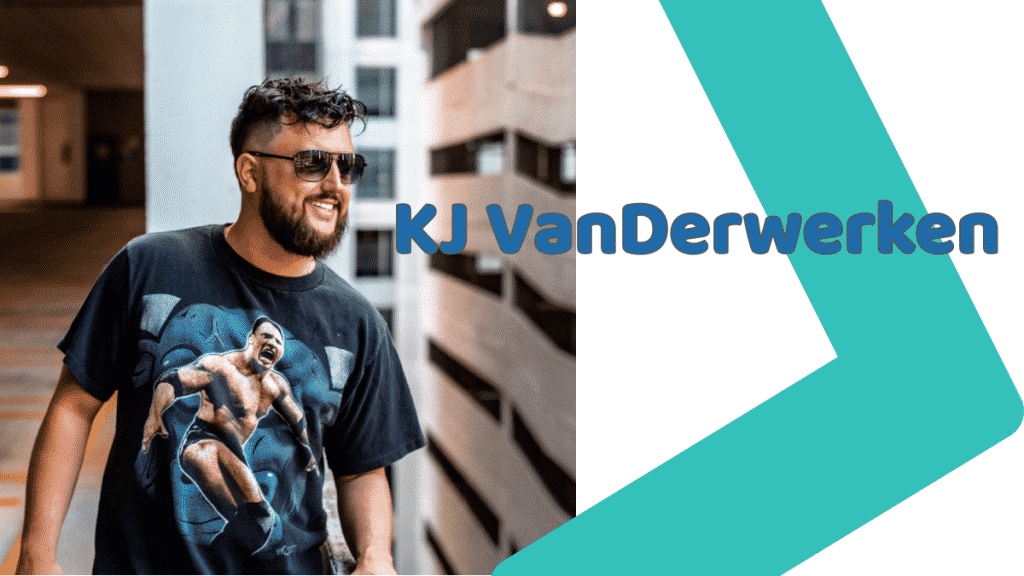 How KJ VanDerwerken Built his Personal Brand, and its Benefits