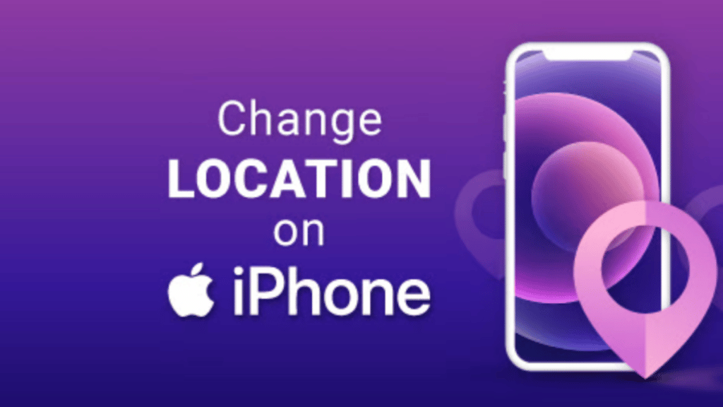 How to Change Your Location on iPhone 2022