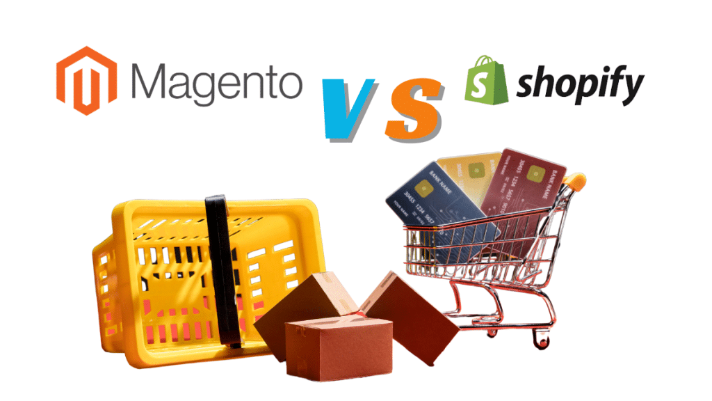 Magento vs Shopify Understanding the Key Differences