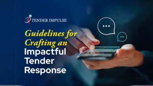 Guidelines for Crafting an Impactful Tender Response